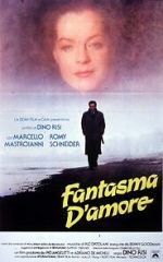 Watch Fantasma d\'amore 123MovieFree