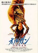 Watch Organ 123MovieFree