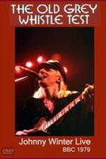 Watch Johnny Winter: The Old Grey Whistle Test 123MovieFree