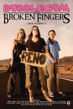 Watch Bubblegum & Broken Fingers 123MovieFree