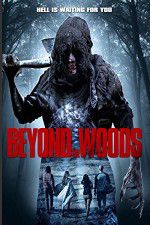 Watch Beyond the Woods 123MovieFree