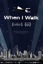 Watch When I Walk 123MovieFree