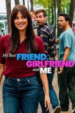 Watch My Best Friend, His Girlfriend and Me 123MovieFree