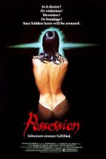 Watch Possession 123MovieFree