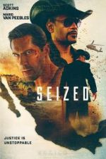 Watch Seized 123MovieFree