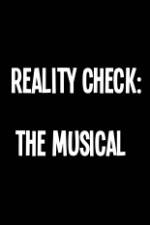 Watch Reality Check: The Musical 123MovieFree