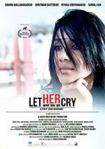 Watch Let Her Cry 123MovieFree