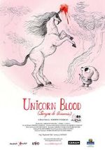 Watch Unicorn Blood (Short 2013) 123MovieFree