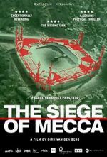 Watch The Siege of Mecca 123MovieFree