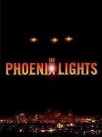 Watch The Phoenix Lights 123MovieFree