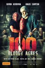 Watch 100 Bloody Acres 123MovieFree