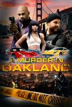Watch A Murder in Oakland: Beauty Is Deadly 123MovieFree