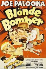 Watch The Blonde Bomber 123MovieFree