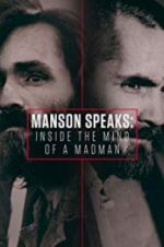Watch Manson Speaks: Inside the Mind of a Madman 123MovieFree