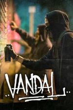 Watch Vandal 123MovieFree
