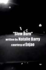 Watch Slow Burn 123MovieFree
