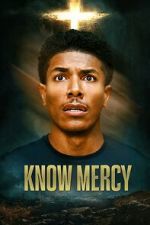 Watch Know Mercy 123MovieFree
