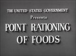 Watch Point Rationing of Foods (Short 1943) 123MovieFree