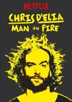 Watch Chris D'Elia: Man on Fire 123MovieFree