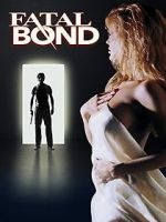 Watch Fatal Bond 123MovieFree