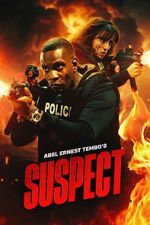 Watch Abel Ernest Tembo\'s Suspect 123MovieFree