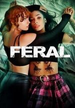 Watch Feral 123MovieFree