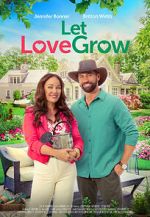 Watch Let Love Grow 123MovieFree