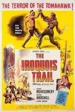 Watch The Iroquois Trail 123MovieFree