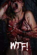 Watch Wtf 123MovieFree
