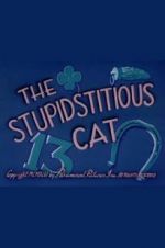 Watch The Stupidstitious Cat 123MovieFree