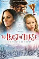 Watch The Least of These- A Christmas Story 123MovieFree
