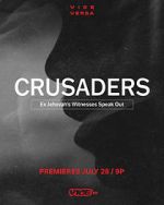 Watch Crusaders: Ex Jehovah\'s Witnesses Speak Out 123MovieFree