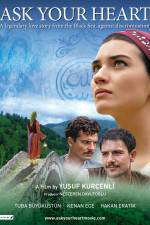 Watch Ask Your Heart 123MovieFree