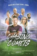 Watch Chasing Comets 123MovieFree