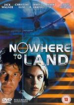 Watch Nowhere to Land 123MovieFree