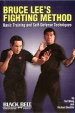 Watch Bruce Lee's Fighting Method: Basic Training & Self Defense Techniques 123MovieFree