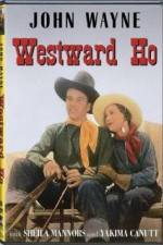 Watch Westward Ho 123MovieFree