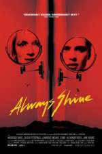 Watch Always Shine 123MovieFree