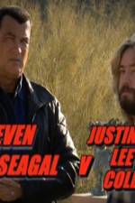 Watch Steven Seagal v Justin Lee Collins 123MovieFree