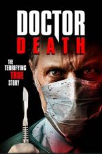 Watch Doctor Death 123MovieFree
