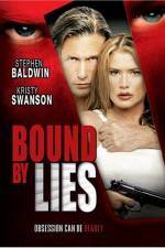 Watch Bound by Lies 123MovieFree