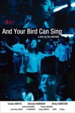 Watch And Your Bird Can Sing 123MovieFree