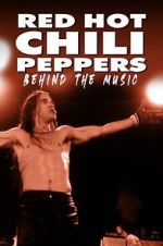 Watch Red Hot Chili Peppers: Behind the Music 123MovieFree