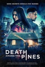 Watch Death Among the Pines 123MovieFree