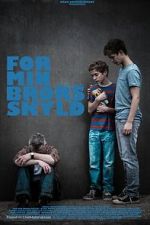 Watch For My Brother 123MovieFree