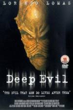 Watch Deep Evil 123MovieFree