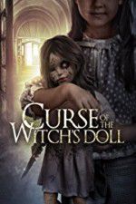 Watch Curse of the Witch\'s Doll 123MovieFree