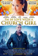 Watch I\'m in Love with a Church Girl 123MovieFree
