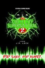Watch Circle City Supernatural 2 123MovieFree