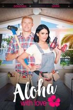 Watch Aloha with Love 123MovieFree